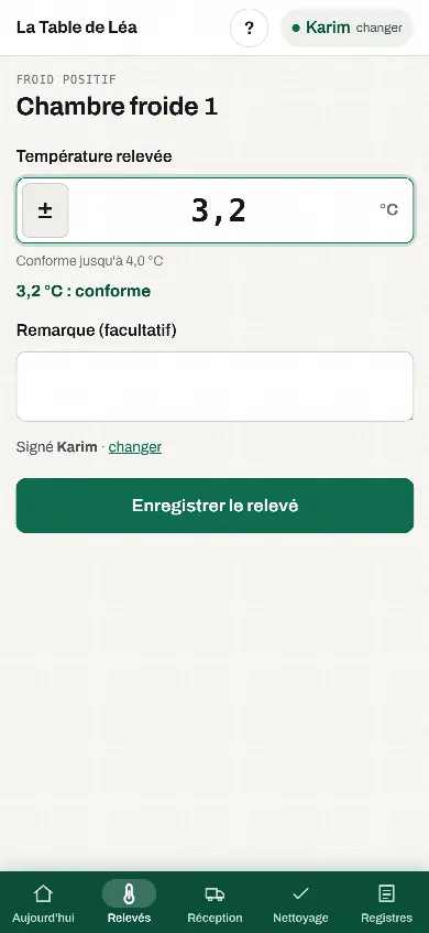 Application HACCP : relevé de température de la chambre froide, 3,2 °C conforme